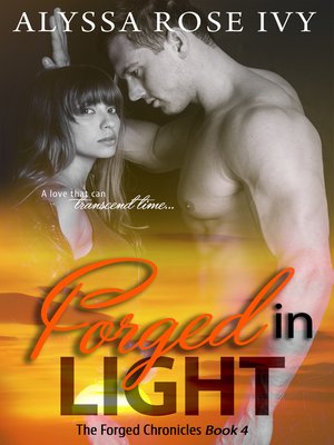 cover image of Forged in Light (The Forged Chronicles #4)